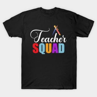 teacher squad a gift for the teacher T-Shirt